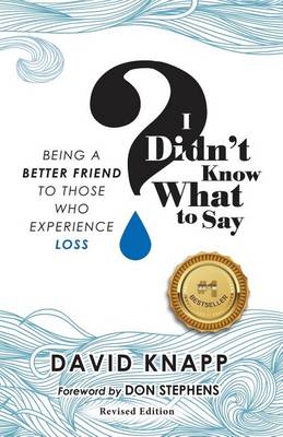 Book cover for I Didn't Know What to Say