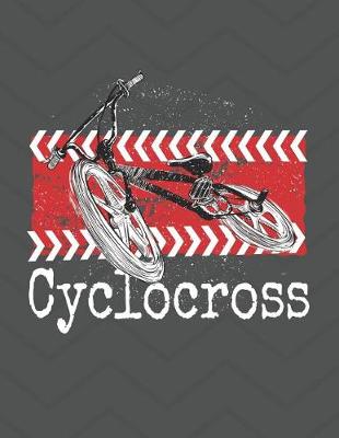 Book cover for Cyclocross Notebook - College Ruled