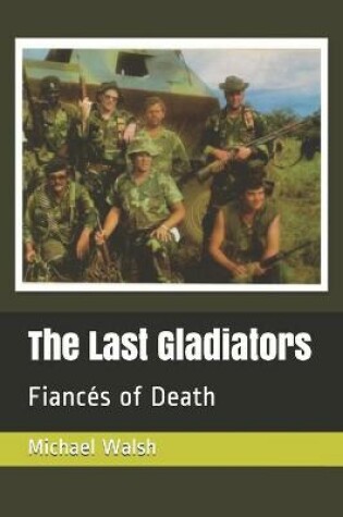 Cover of The Last Gladiators