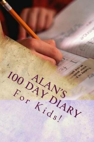 Cover of Alan's 100 Day Diary