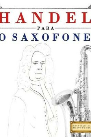 Cover of Handel Para O Saxofone