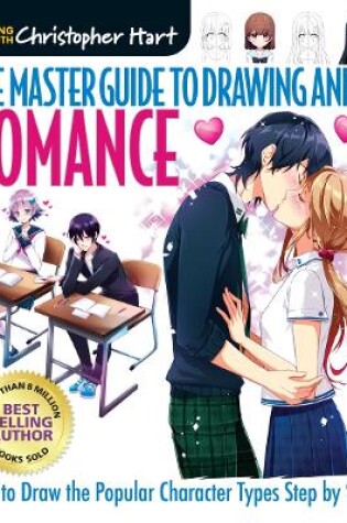 Cover of Master Guide to Drawing Anime, The: Romance