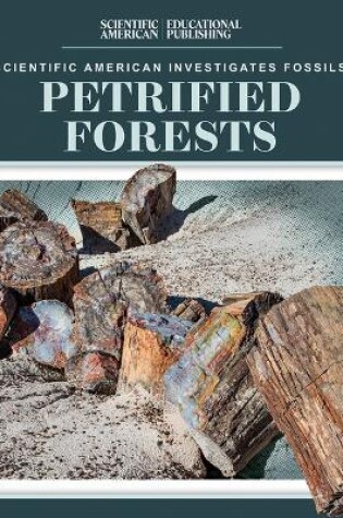 Cover of Petrified Forests