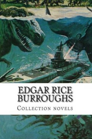 Cover of Edgar Rice Burroughs, Collection Novels