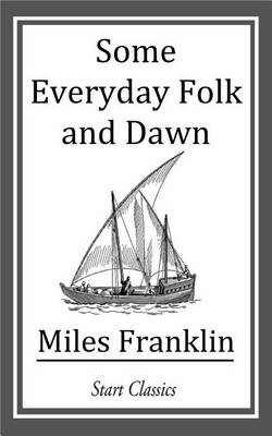 Book cover for Some Everyday Folk and Dawn