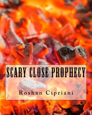 Book cover for Scary Close Prophecy