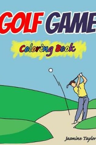 Cover of Golf Game Coloring Book