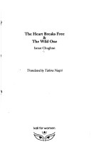 Book cover for The Heart Breaks Free/The Wild One
