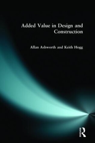 Cover of Added Value in Design and Construction