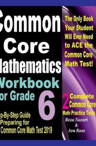 Cover of Common Core Mathematics Workbook for Grade 6