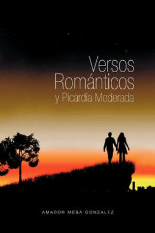 Cover of Versos Romanticos y Picardia Moderada