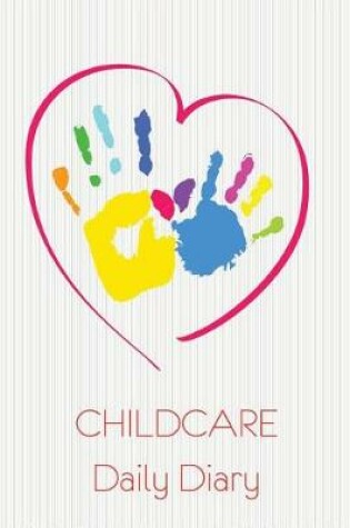 Cover of Child Care Daily Diary, Pink Heart