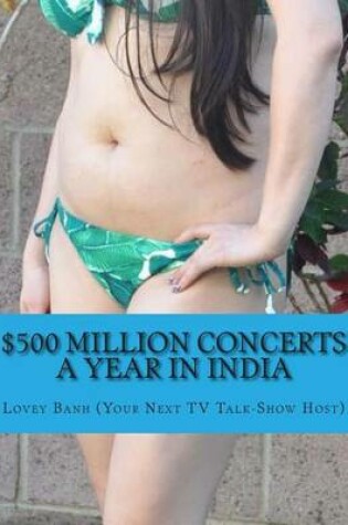 Cover of $500 Million Concerts a Year in India