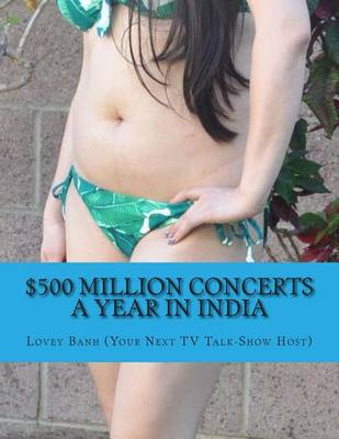 Book cover for $500 Million Concerts a Year in India