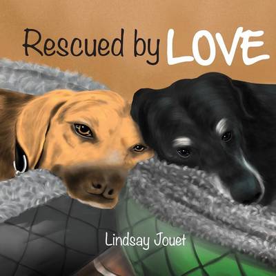 Cover of Rescued By Love