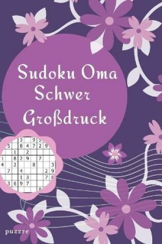 Cover of Sudoku Oma Schwer Großdruck