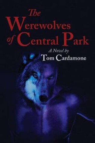 Cover of The Werewolves Of Central Park