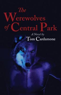 Book cover for The Werewolves Of Central Park