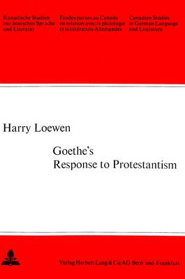 Book cover for Goethe's Response to Protestantism