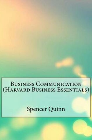 Cover of Business Communication (Harvard Business Essentials)