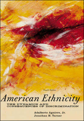 Book cover for American Ethnicity: the Dynamics and Consequences of Discrimination