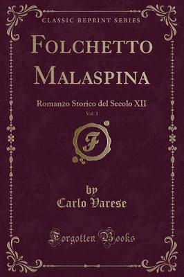 Book cover for Folchetto Malaspina, Vol. 1