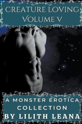 Cover of Creature Loving Volume 5