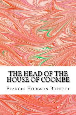 Book cover for The Head Of The House Of Coombe