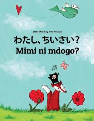 Book cover for Watashi, chiisai? Mimi ni mdogo?