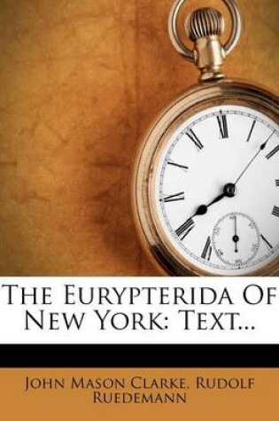 Cover of The Eurypterida of New York