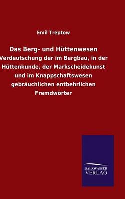 Book cover for Das Berg- und Huttenwesen