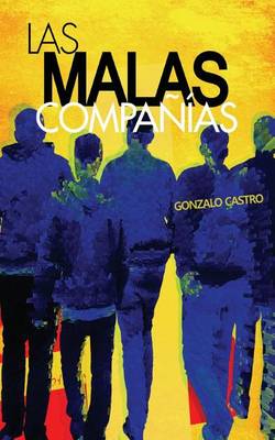 Book cover for Las Malas Companias