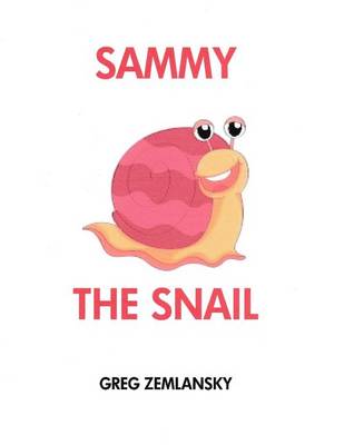 Book cover for Sammy The Snail
