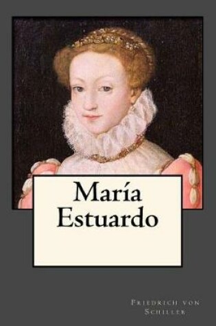 Cover of Maria Estuardo