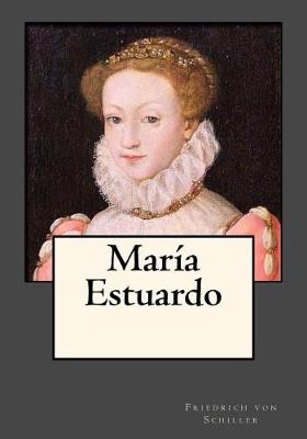 Book cover for Maria Estuardo