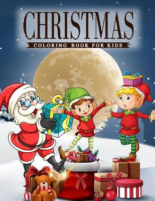 Book cover for Christmas Coloring Book For Kids