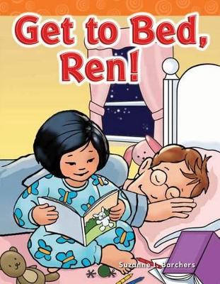 Book cover for Get to Bed, Ren!