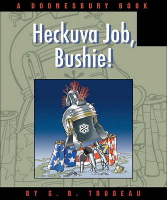 Cover of Heckuva Job, Bushie!