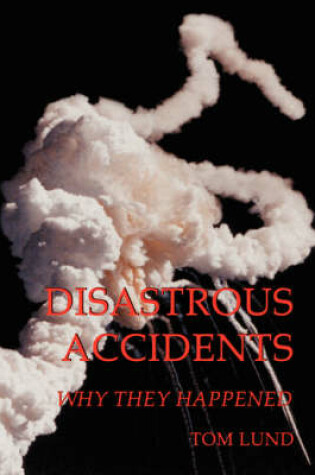 Cover of Disastrous Accidents