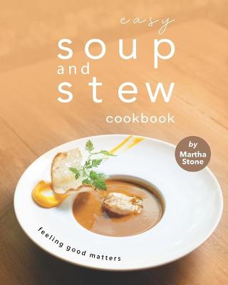 Book cover for Easy Soup and Stew Cookbook