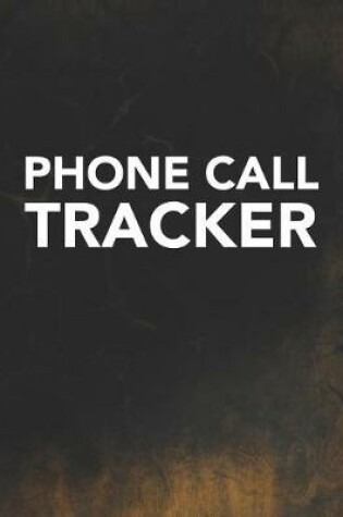 Cover of Phone Call Tracker