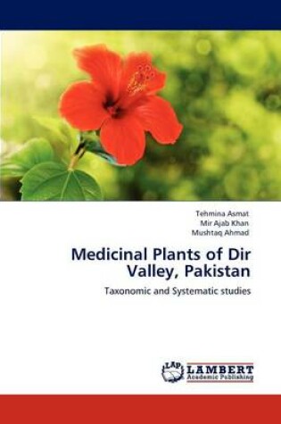 Cover of Medicinal Plants of Dir Valley, Pakistan
