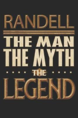 Book cover for Randell The Man The Myth The Legend