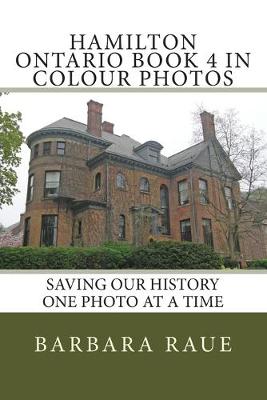 Book cover for Hamilton Ontario Book 4 in Colour Photos