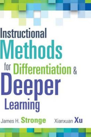 Cover of Instructional Methods for Differentiation and Deeper Learning