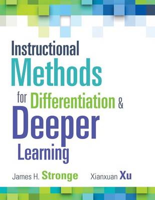 Book cover for Instructional Methods for Differentiation and Deeper Learning