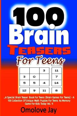 Book cover for 100 Brain Teasers For Teens