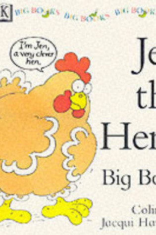 Cover of BIG BOOK: HAWKINS: JEN THE HEN 1st Edition - Cased
