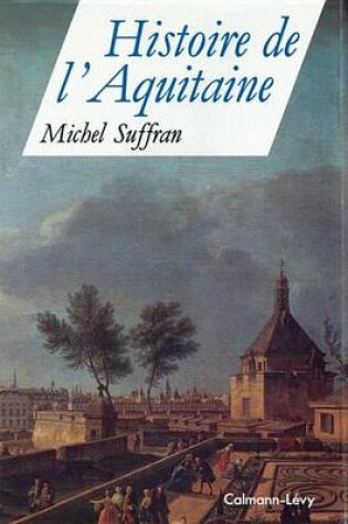 Cover of Histoire de L'Aquitaine