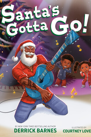 Cover of Santa's Gotta Go!